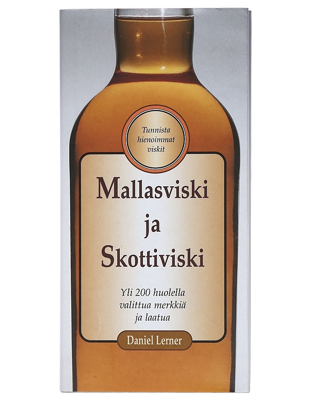 Mallasviski ja skottiviski - Lerner, Daniel - Ruokakirjat - 10105411145 - 0
