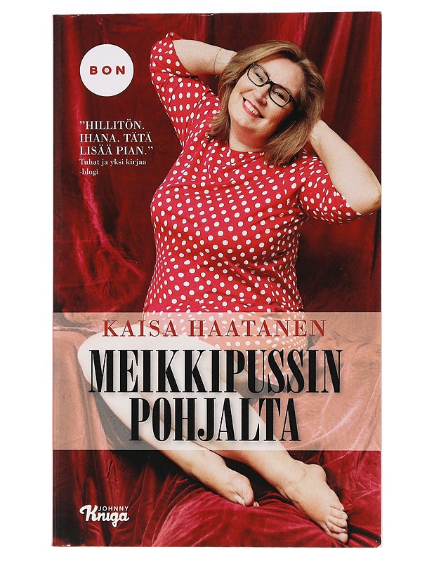 Meikkipussin pohjalta - Kaisa Haatanen - Romaanit ja novellit - 10105411189 - 0
