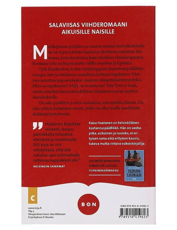 Meikkipussin pohjalta - Kaisa Haatanen - Romaanit ja novellit - 10105411189 - 1