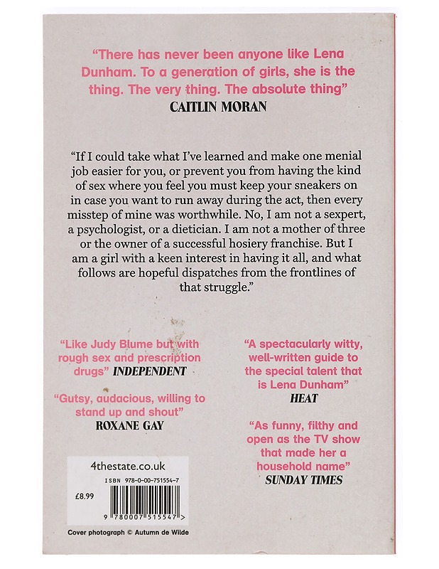 Not That Kind of Girl : A Young Woman Tells You What She's "Learned" - Dunham, Lena - Elämäkerrat ja muistelmat - 10105411209 - 1