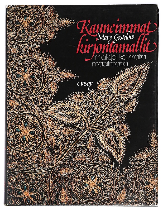 Kauneimmat kirjontamallit - Mary Gostelow - Historiakirjat - 10105411222 - 0