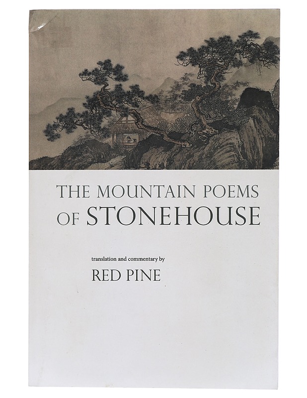 The Mountain Poems of Stonehouse - Red Pine - Romaanit ja novellit - 10105411236 - 0