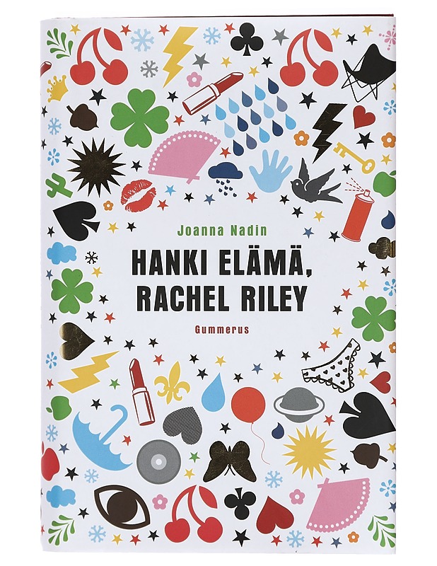 Hanki elämä, Rachel Riley : traagisen tavallinen päiväkirja - Nadin, Joanna - Nuorten kirjat - 10105411243 - 0