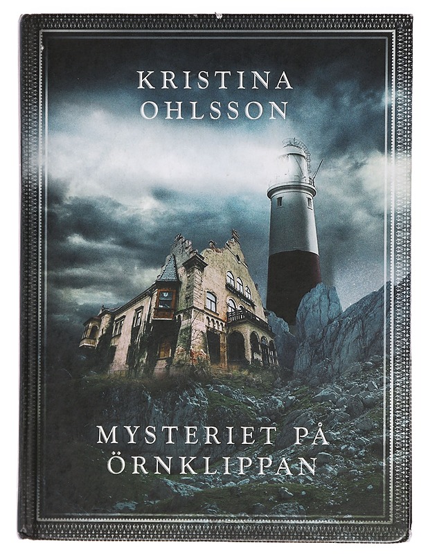 Mysteriet på Örnklippan - Kristina Ohlsson - Nuorten kirjat - 10105411250 - 0