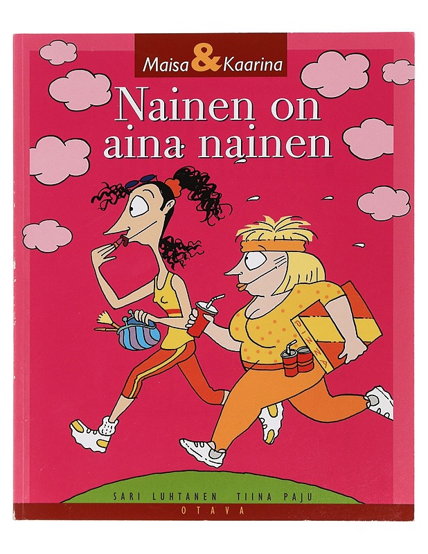 Nainen on aina nainen - Luhtanen, Sari - Sarjakuvat - 10105411272 - 0