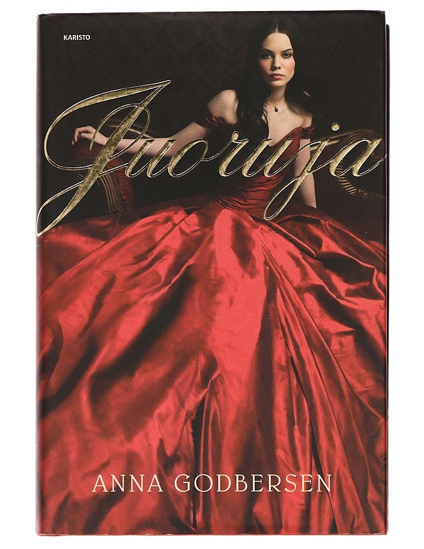 Juoruja - Godbersen, Anna - Romaanit ja novellit - 10105411273 - 0