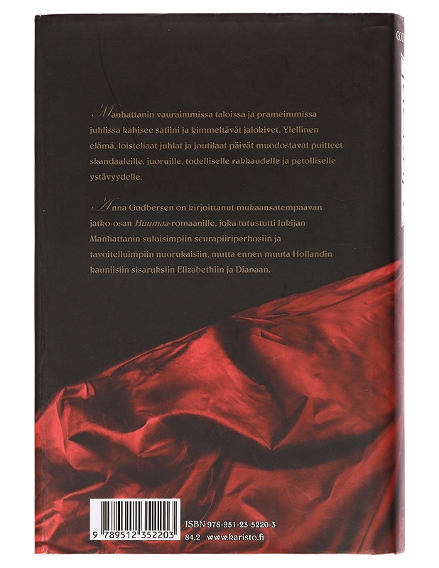 Juoruja - Godbersen, Anna - Romaanit ja novellit - 10105411273 - 1