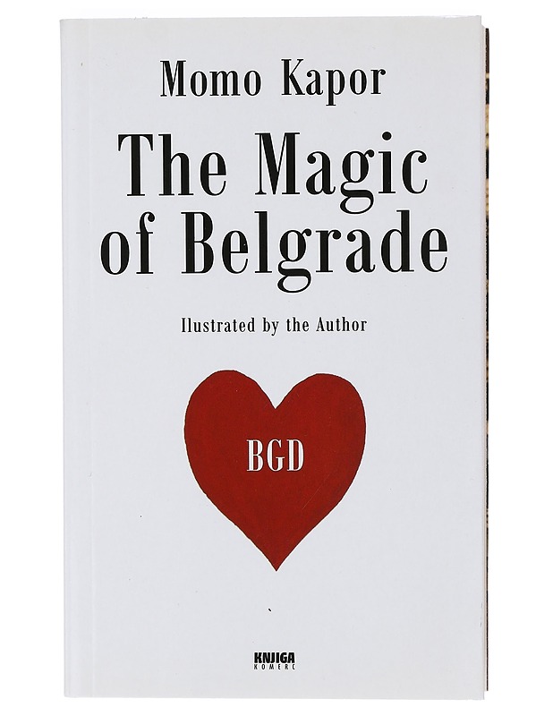 The Magic of Belgrade - Momo Kapor - Romaanit ja novellit - 10105411290 - 0