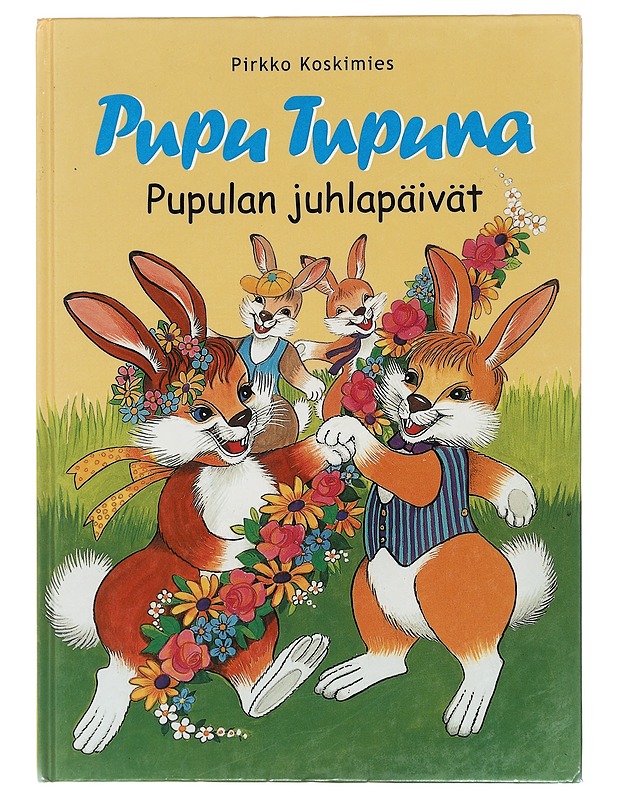 Pupulan juhlapäivät - Pirkko Koskimies - Lastenkirjat - 10105411288 - 0