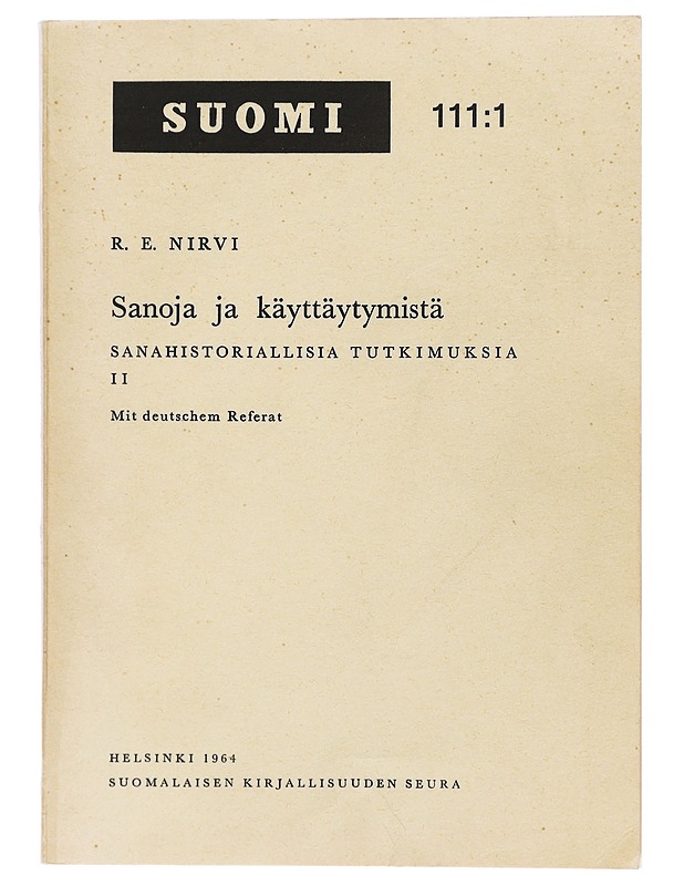 Sanoja ja käyttäytymistä - R. E. Nirvi - Tietokirjat - 10105411304 - 0
