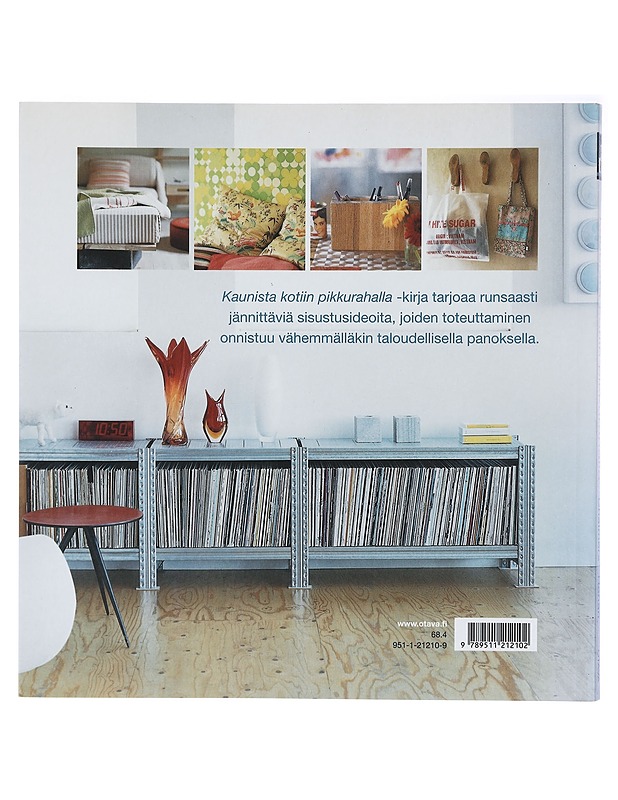 Kaunista kotiin pikkurahalla - Chalmers, Emily - Tietokirjat ja oppaat - 10105411303 - 1