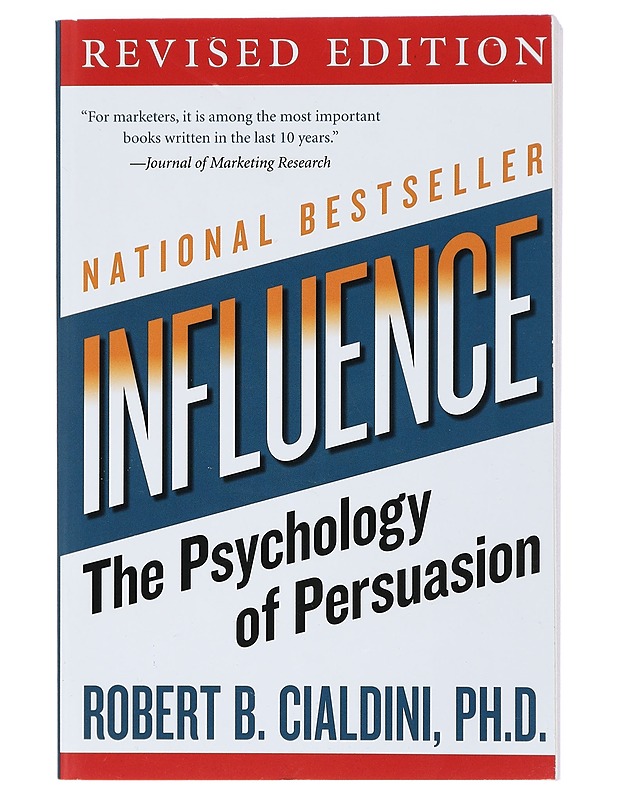 Influence : the psychology of persuasion - Robert B. Cialdini - Tietokirjat ja oppaat - 10105411337 - 0