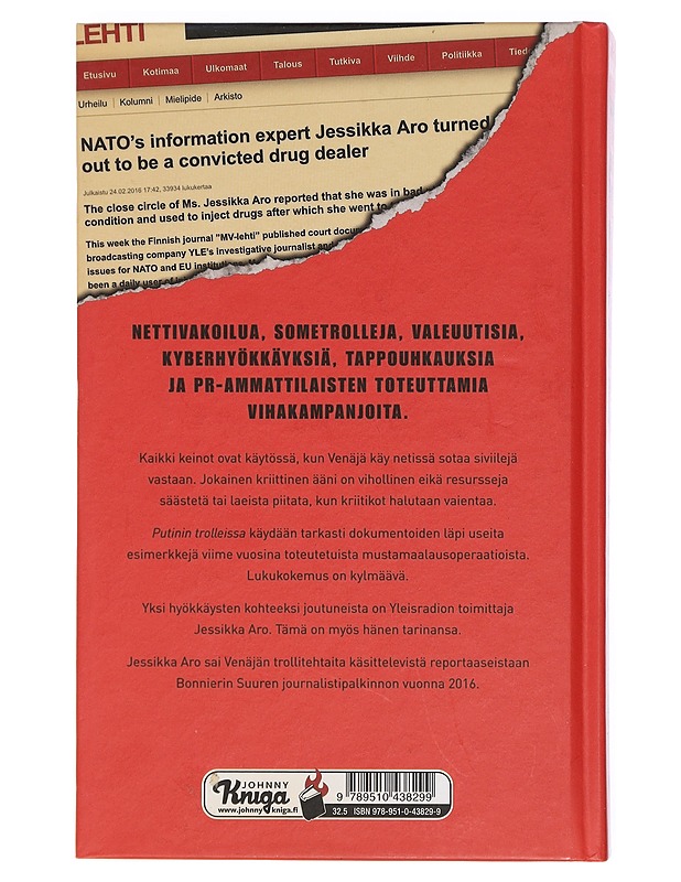 Putinin trollit : tositarinoita Venäjän infosodan rintamilta - Jessikka Aro - Tietokirjat ja oppaat - 10105411338 - 1