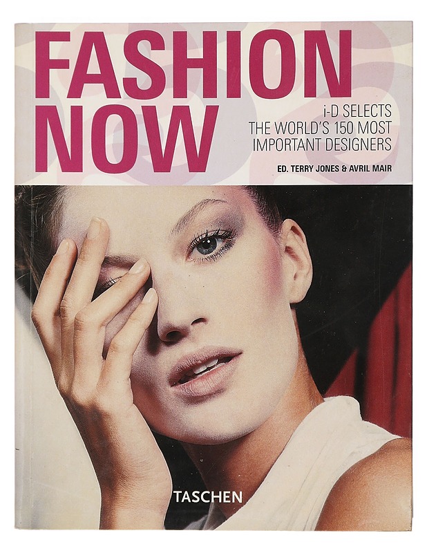 Fashion Now - Jones, Terry - Tietokirjat ja oppaat - 10105411466 - 0