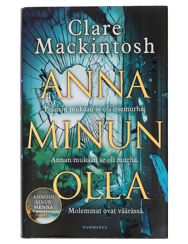 Anna minun olla - Mackintosh, Clare - Jännitys ja dekkarit - 10105411494 - 0