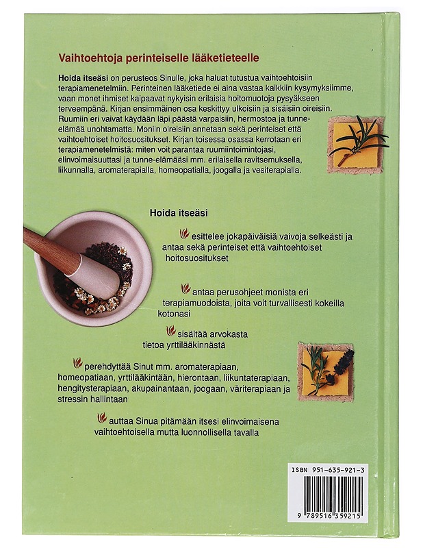 Hoida itseäsi : vaihtoehtoisia hoitoja - Albright, Peter - Tietokirjat ja oppaat - 10105411556 - 1