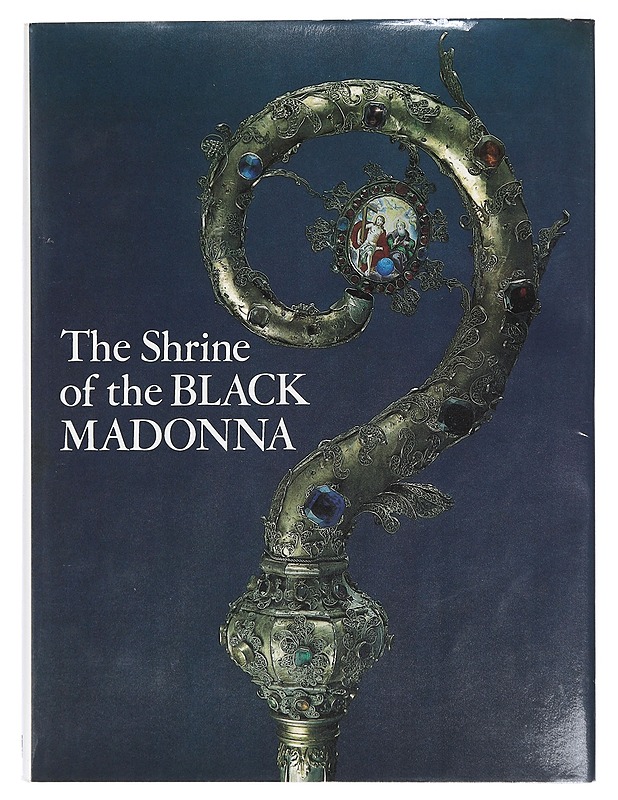 The Shrine of the BLACK MADONNA at Czestochowa- Janusz S. Pasierb, Jan Samek - Taide- ja kulttuurikirjat - 10105411559 - 0