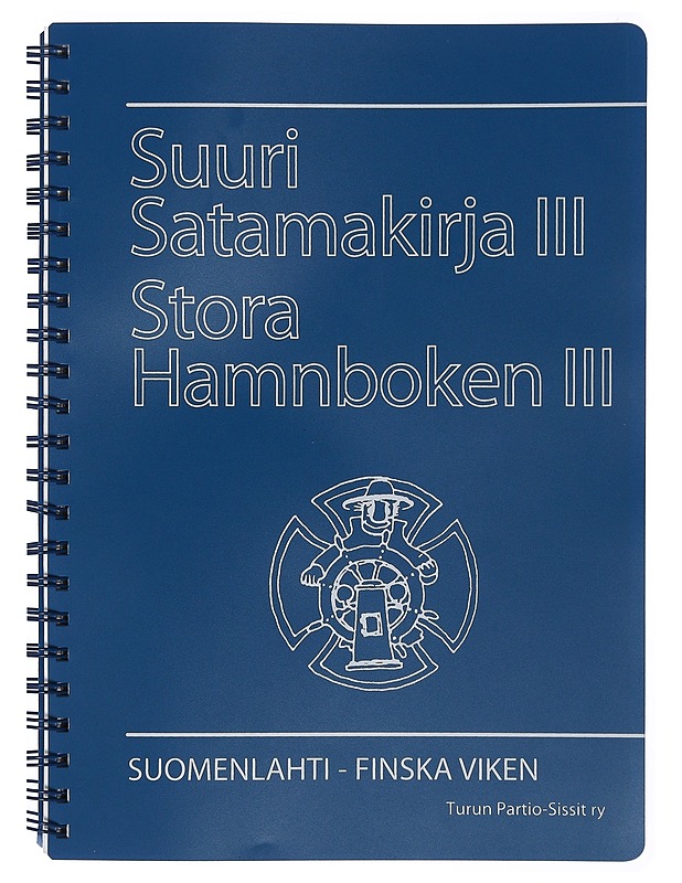 Suuri satamakirja = Stora hamnboken. 3, Suomenlahti = Finska viken - Turun partio-sissit(meripartiolippukunta) - Tietokirjat ja oppaat - 10105411574 - 0
