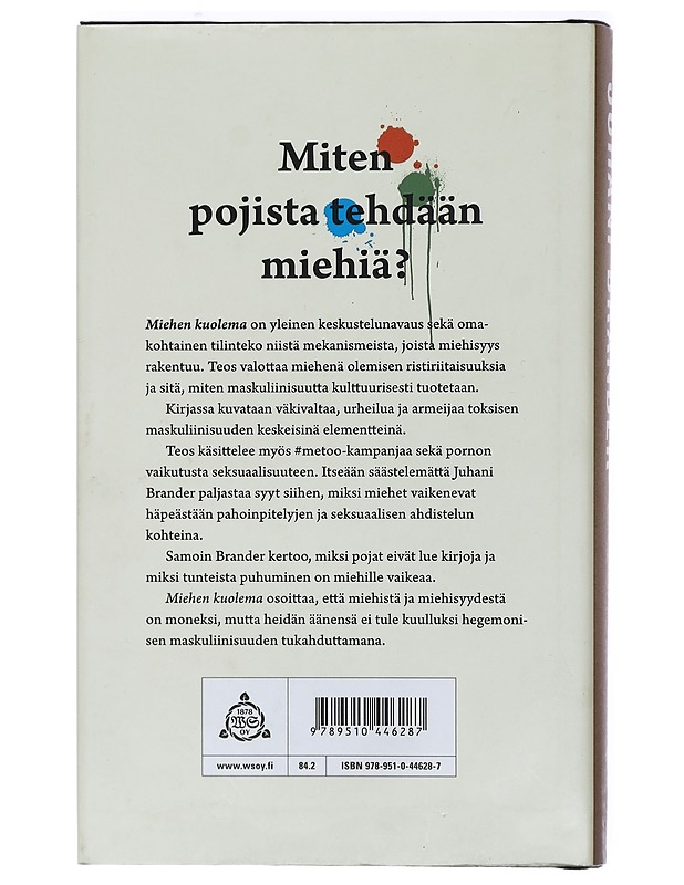 Miehen kuolema : pohdintoja maskuliinisuudesta - Juhani Brander - Romaanit ja novellit - 10105411578 - 1