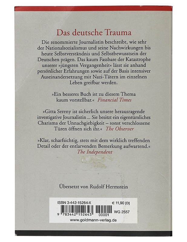Das deutsche Trauma : Eine heilende Wunde - Gitta Sereny - Tietokirjat - 10105411598 - 1