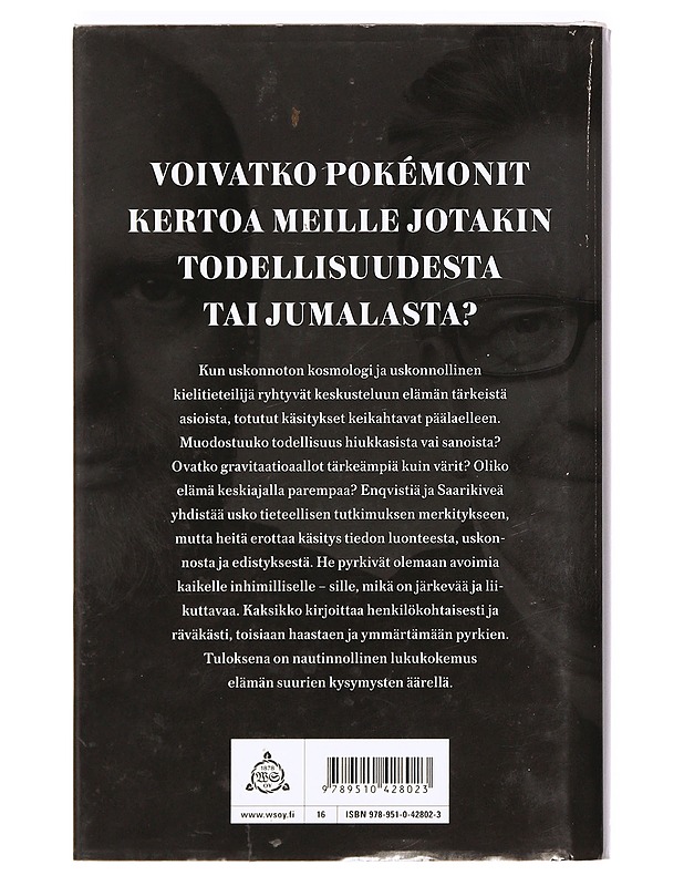 Ainoa mikä jää : keskusteluja siitä, mikä on tärkeää - Enqvist, Kari - Tietokirjat ja oppaat - 10105411628 - 1