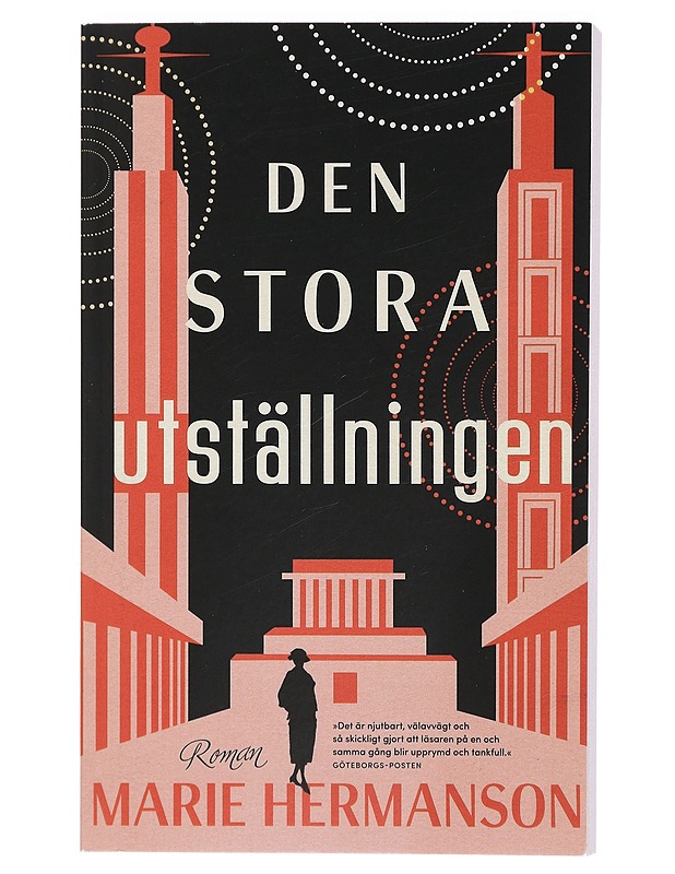 Den Stora Utställningen - Marie Hermanson - Kaunokirjallisuus - 10105411648 - 0