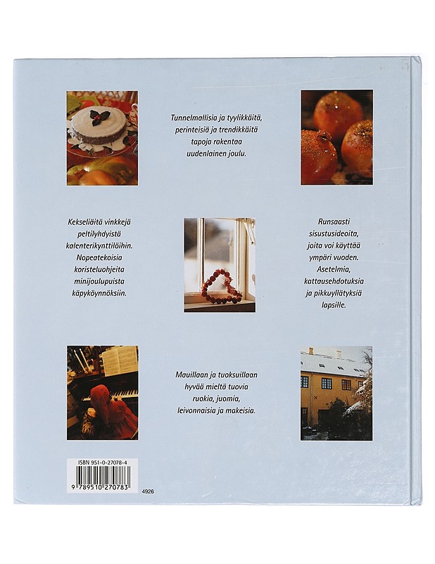 Joulun aika kultainen : kymmenen joulukotia, tuhat ideaa - Eckmann, Anette - Elämäkerrat ja muistelmat - 10105411643 - 1