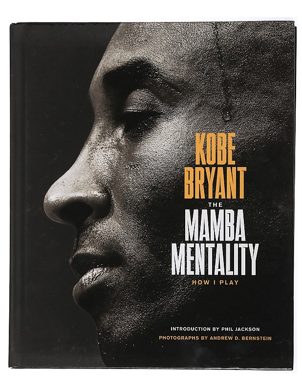 The mamba mentality : how I play - Bryant, Kobe - Elämäkerrat ja muistelmat - 10105411679 - 0