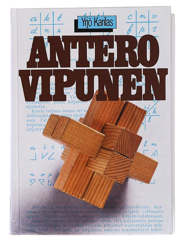 Antero Vipunen : arvoitusten ja ongelmien, leikkien ja pelien sekä eri harrastelualojen pikkujättiläinen - Karilas, Yrjö - Nuorten kirjat - 10105411712 - 0