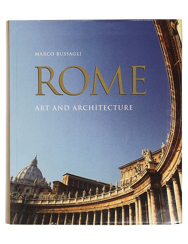 Rome Art and Architecture - Marco Bussagli - Historiakirjat - 10105411742 - 0