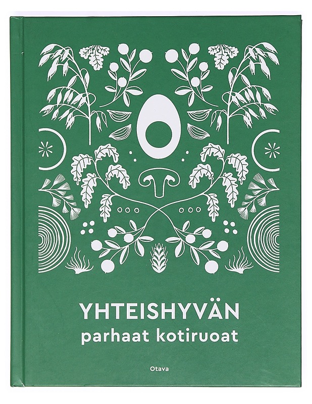 Yhteishyvän parhaat kotiruoat - Autio, Sanna - Ruokakirjat - 10105411793 - 0