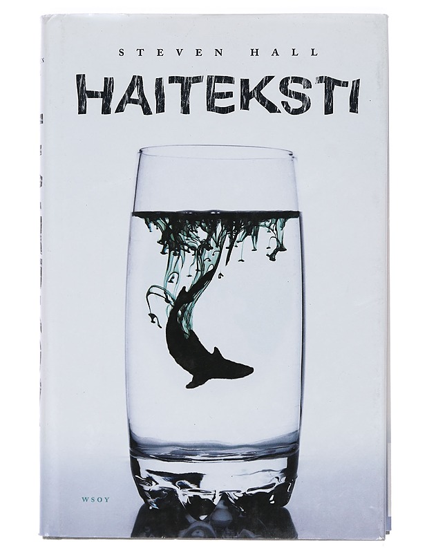 Haiteksti - Hall, Steven - Romaanit ja novellit - 10105411829 - 0