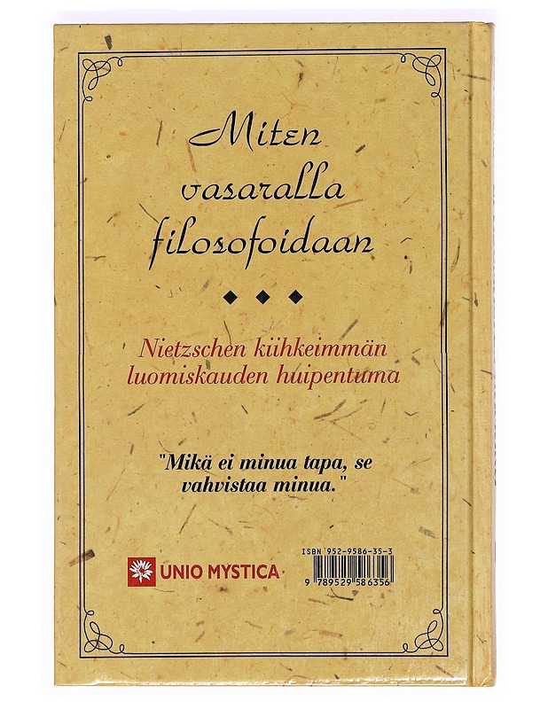 Epäjumalten hämärä : eli Miten vasaralla filosofoidaan - Nietzsche, Friedrich - Tietokirjat ja oppaat - 10105411836 - 1