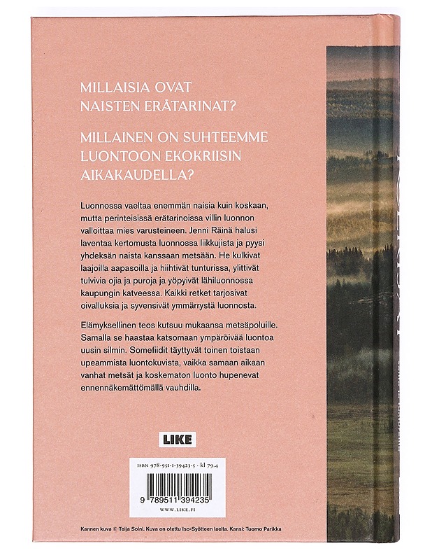 Kulkijat : naisia metsissä, soilla ja tuntureilla - Räinä, Jenni - Elämäkerrat ja muistelmat - 10105411843 - 1