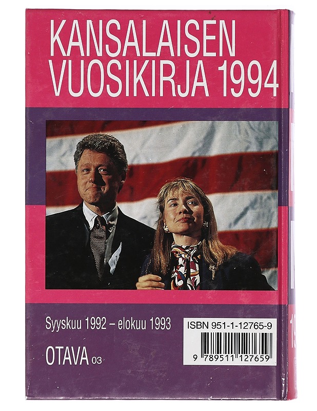 Mitä missä milloin 1994 : kansalaisen vuosikirja : syyskuu 1992 - elokuu 1993 - Historiakirjat - 10105411855 - 1