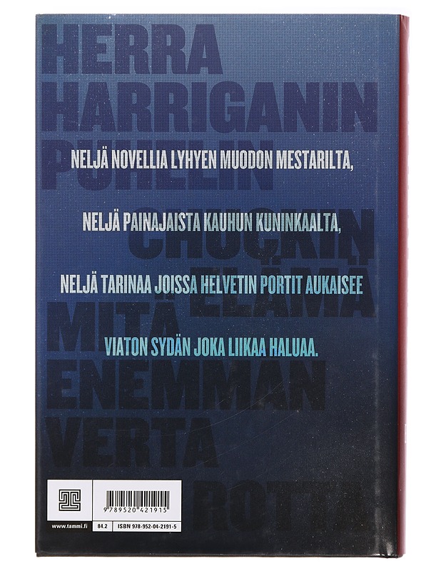 Mitä enemmän verta - King, Stephen - Romaanit ja novellit - 10105411879 - 1