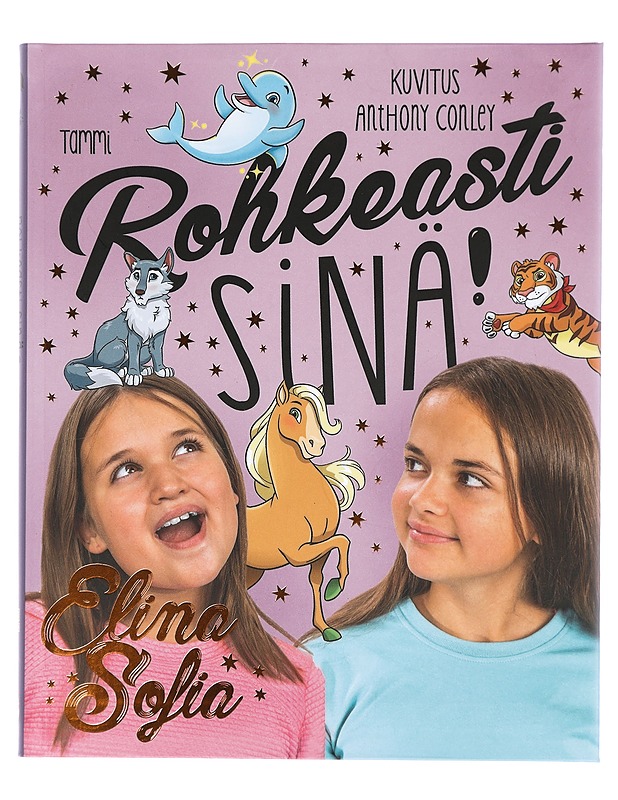 Rohkeasti sinä! - Elina - Lastenkirjat - 10105411881 - 0
