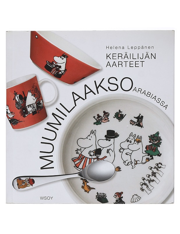 Muumilaakso Arabiassa - Helena Leppänen - Tietokirjat ja oppaat - 10105411888 - 0