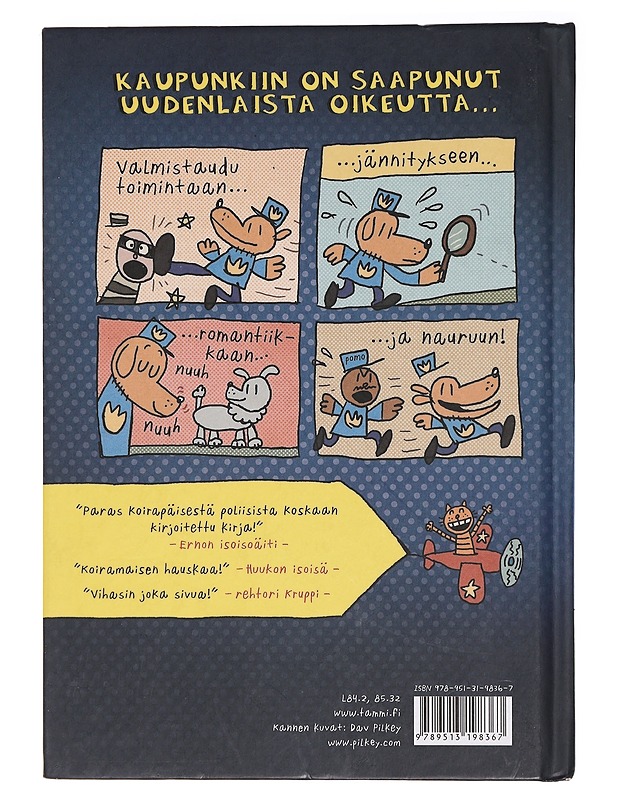 Koiramies - Dav Pilkey, Jose Garibaldi - Lastenkirjat - 10105411908 - 1