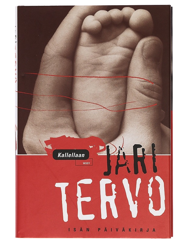 Kallellaan : isän päiväkirja - Jari Tervo - Elämäkerrat ja muistelmat - 10105411912 - 0