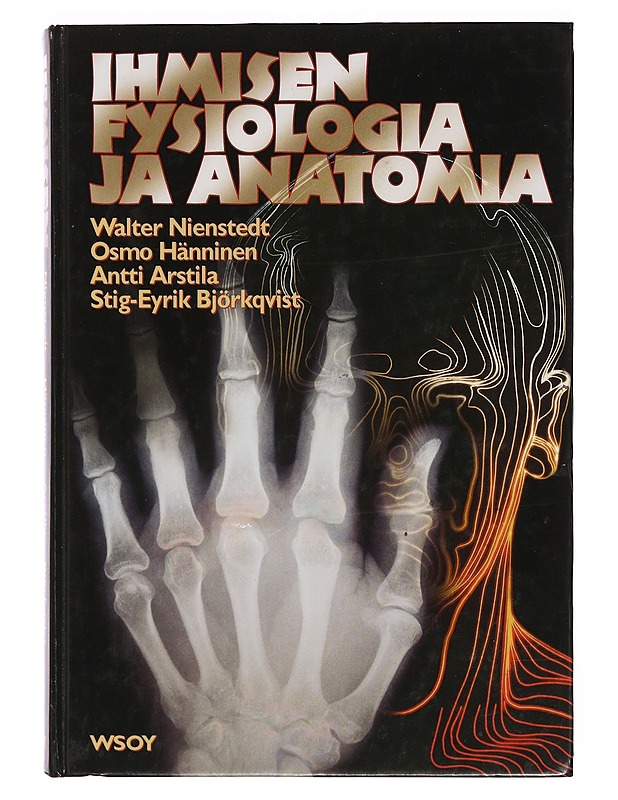 Ihmisen fysiologia ja anatomia - Nienstedt, Walter - Tietokirjat ja oppaat - 10105411934 - 0