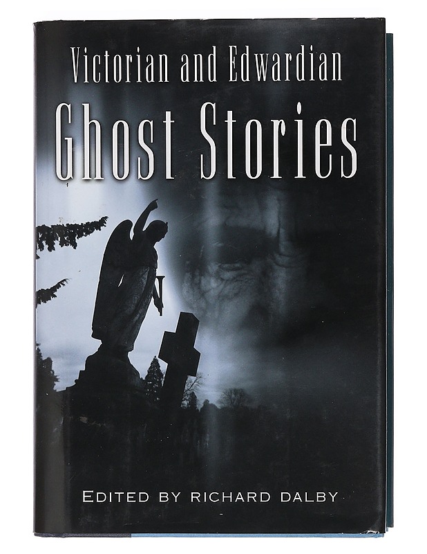 Victorian and Edwardian Ghost Stories - Dalby, Richard - Jännitys ja dekkarit - 10105411985 - 0