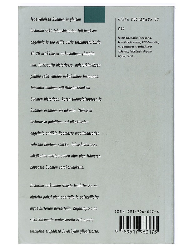 Historiaa tutkimaan - Tiainen, Jorma O. - Historiakirjat - 10105411990 - 1