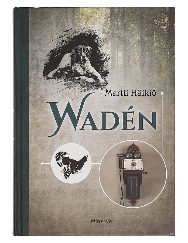 Wadén : Dan. Joh. Wadén, puhelimen, sähkövalaistuksen, metsästyksen ja kenneltoiminnan edelläkävijänä = Dan. Joh. Wadén, inflytelserik föregångare inom telefoni och elbelysning, ja - Elämäkerrat ja muistelmat - 10105411989 - 0