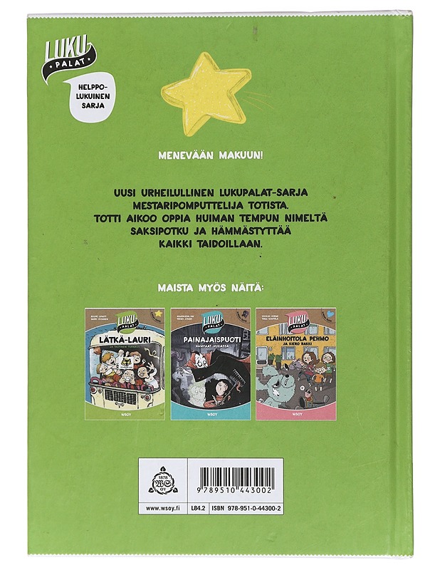 Totti ja saksipotku - Wickström, Mika - Lastenkirjat - 10105412015 - 1