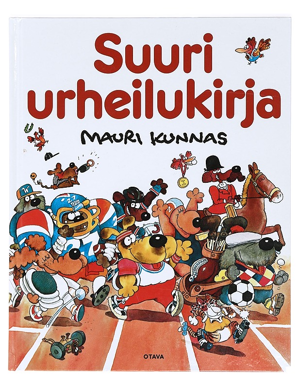 Suuri urheilukirja - Kunnas, Mauri - Lastenkirjat - 10105412049 - 0