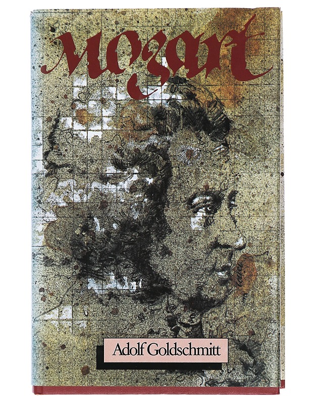 Mozart : nero ja ihminen - Goldschmitt, Adolf - Romaanit ja novellit - 10105412097 - 0