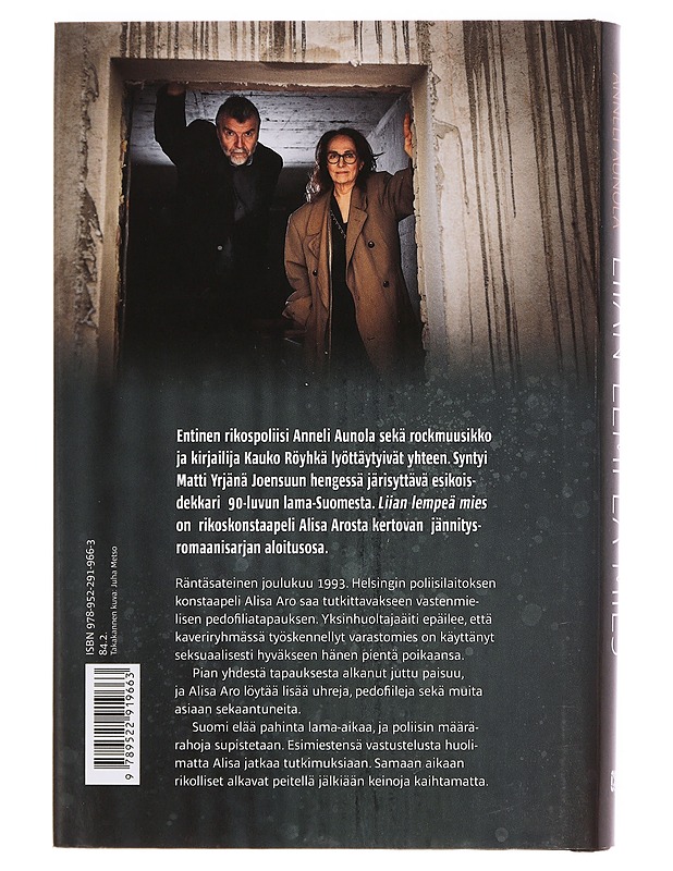 Liian lempeä mies : rikosromaani - Röyhkä, Kauko - Jännitys ja dekkarit - 10105412130 - 1