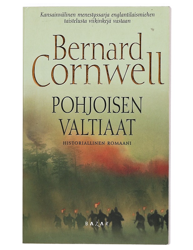 Pohjoisen valtiaat - Cornwell, Bernard - Romaanit ja novellit - 10105412133 - 0