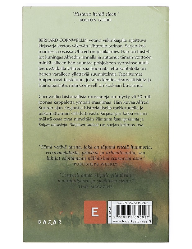Pohjoisen valtiaat - Cornwell, Bernard - Romaanit ja novellit - 10105412133 - 1